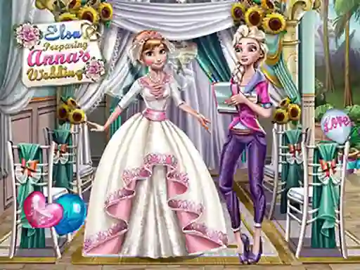 بازی Elsa Preparing Anna's Wedding آنلاین