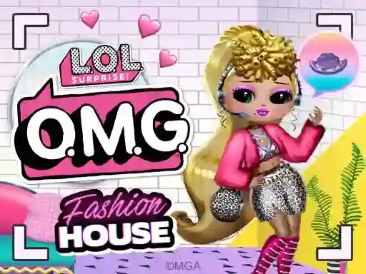 بازی LOL Surprise OMG™ Fashion House آنلاین