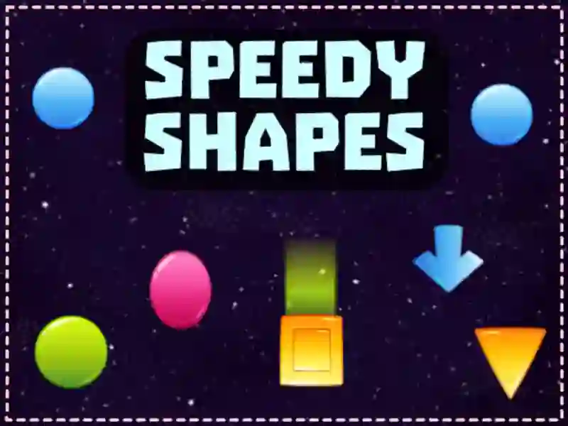 بازی Speedy Shapes آنلاین