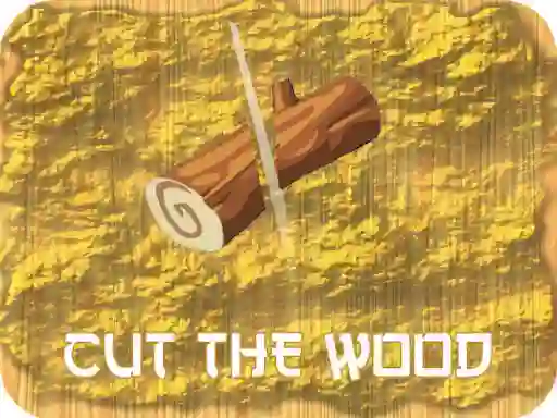بازی Cut The Wood آنلاین
