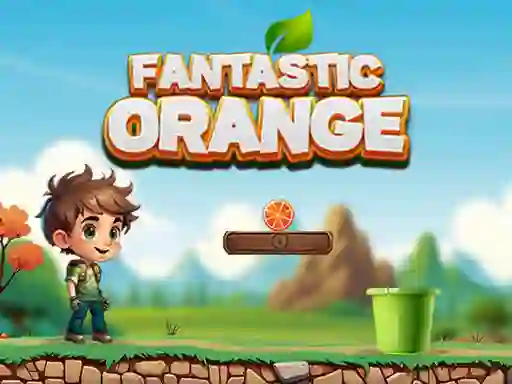 بازی Fantastic Orange آنلاین