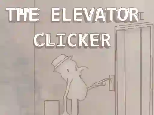 بازی The Elevator Clicker آنلاین