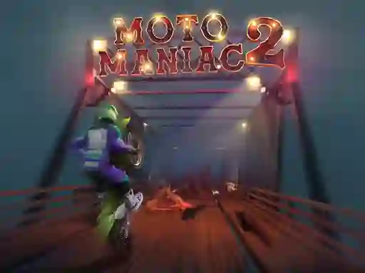 بازی Moto Maniac 2 آنلاین