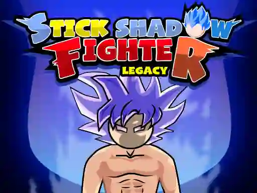 بازی Stick Shadow Fighter Legacy آنلاین