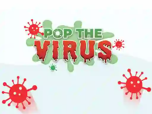 بازی Pop The Virus آنلاین