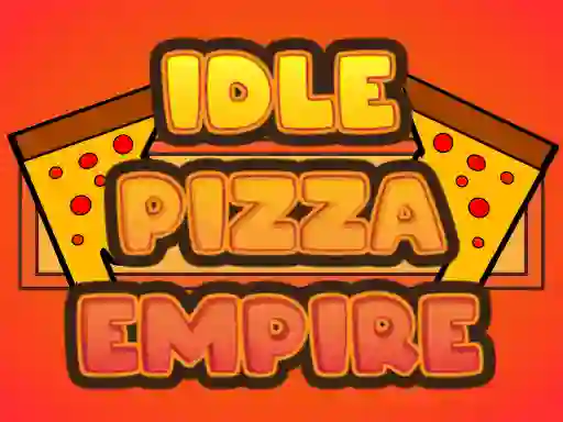 بازی Idle Pizza Empire آنلاین