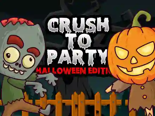 بازی Crush to Party Halloween Edition آنلاین