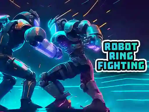 بازی Robot Ring Fighting آنلاین