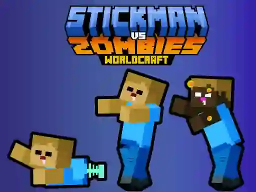 بازی Stickman vs Zombies WorldCraft آنلاین