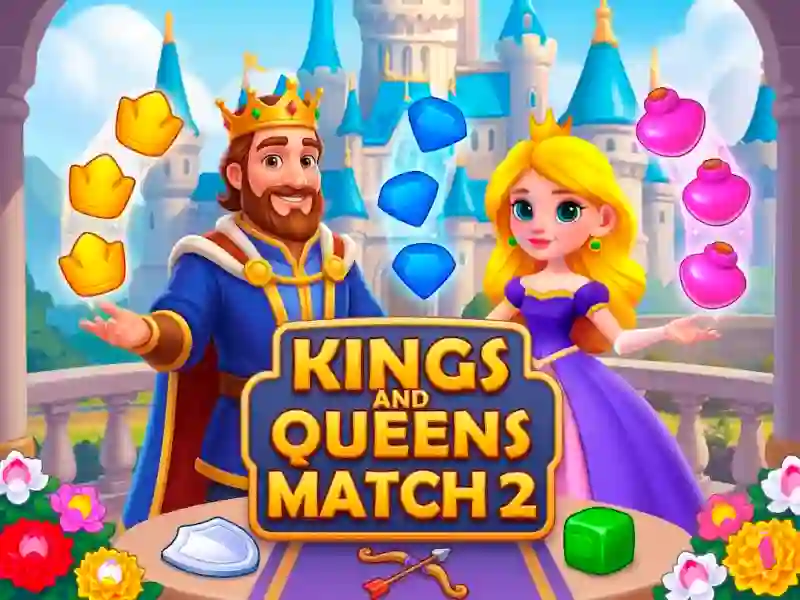بازی Kings and Queens Match 2 آنلاین