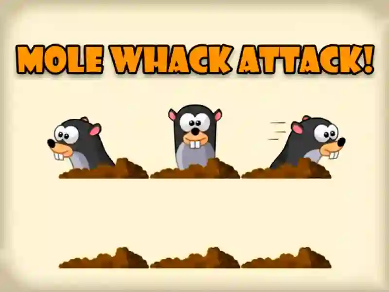 بازی Mole Whack Attack آنلاین