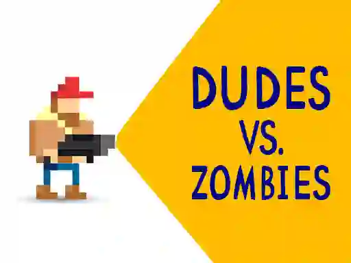 بازی Dudes vs. Zombies آنلاین