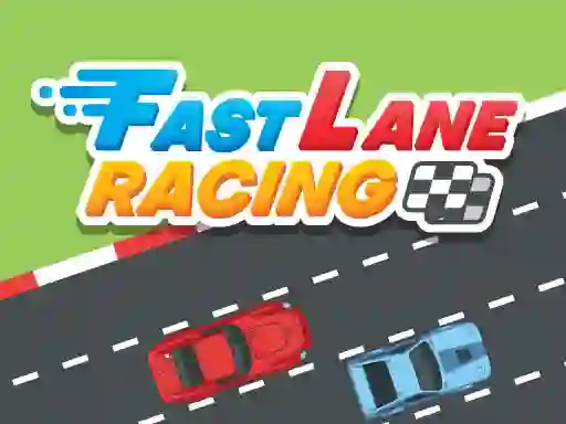 بازی Fast Lane Racing آنلاین