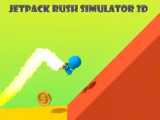 بازی Jetpack Rush Simulator 3D آنلاین