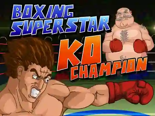 بازی Boxing Superstars KO Champion آنلاین