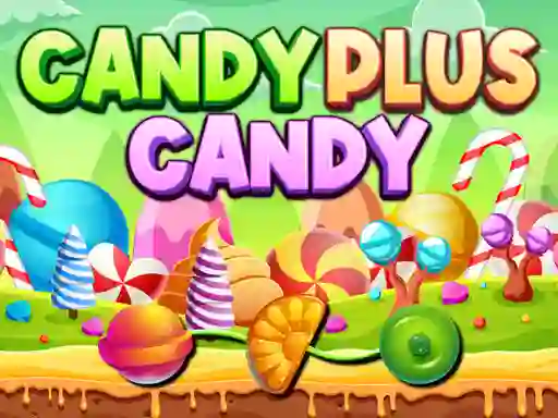 بازی Candy Plus Candy آنلاین
