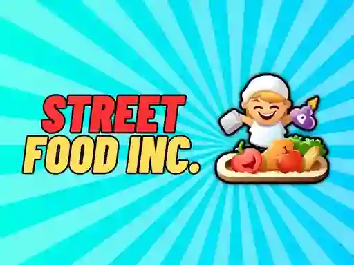 بازی Street Food Inc آنلاین