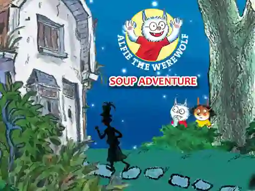 بازی Alfie The Werewolf: Soup Adventure آنلاین