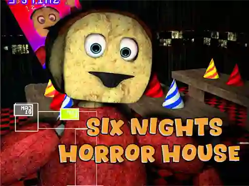 بازی Six Nights at Horror House آنلاین