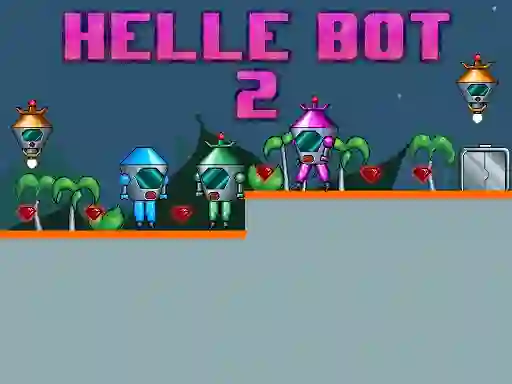 بازی Helle Bot 2 آنلاین