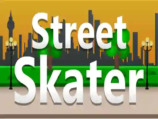 بازی Street Skater آنلاین