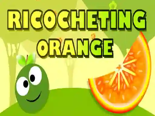بازی Ricocheting Orange آنلاین