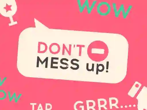 بازی Don't Mess Up آنلاین