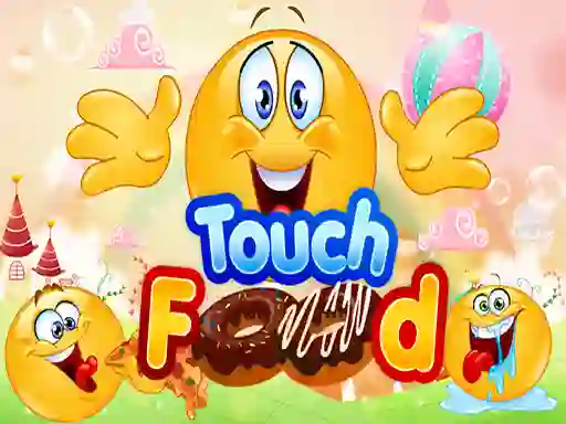 بازی Touch Food آنلاین