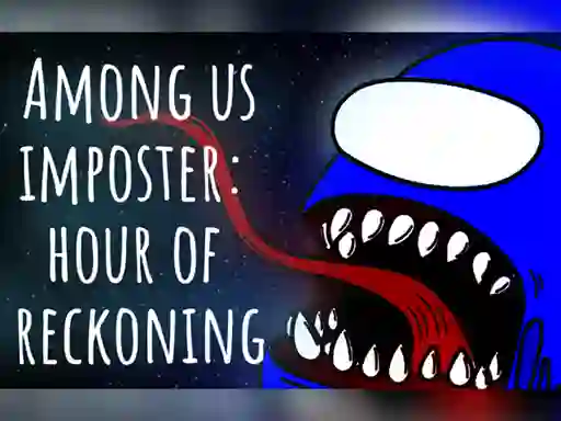 بازی Among us imposter: hour of reckoning آنلاین
