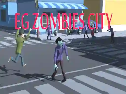 بازی EG Zombies City آنلاین