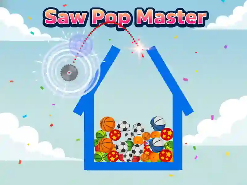بازی Saw Pop Master آنلاین