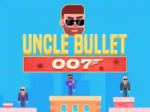 بازی Uncle Bullet 007 آنلاین
