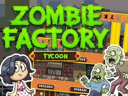 بازی Zombie Factory Tycoon آنلاین