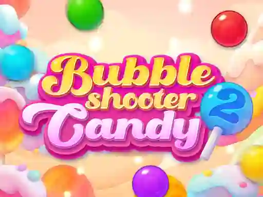 بازی Bubble Shooter Candy 2 آنلاین