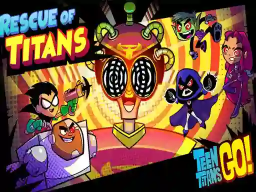 بازی Teen Titans Go Rescue of Titans آنلاین