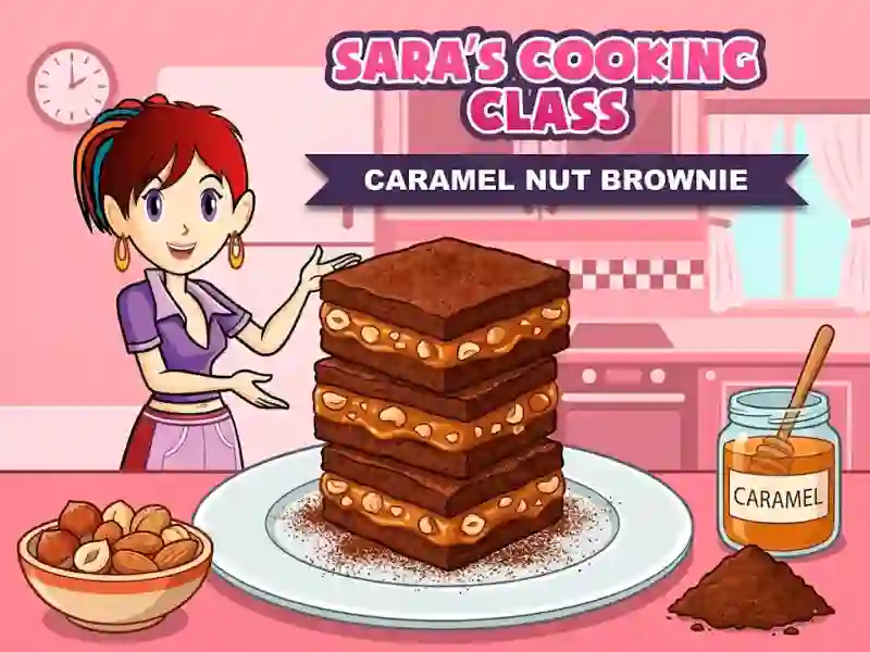 بازی Sara`s Cooking Class Caramel Nut Brownie آنلاین