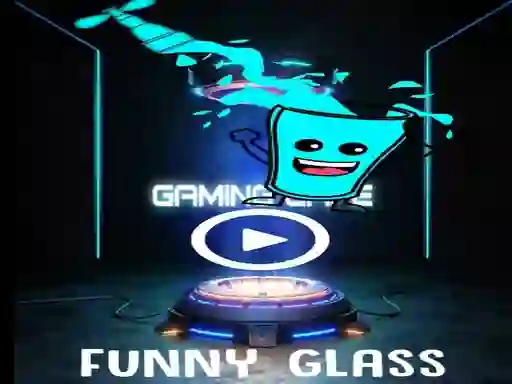 بازی Funny Glass آنلاین