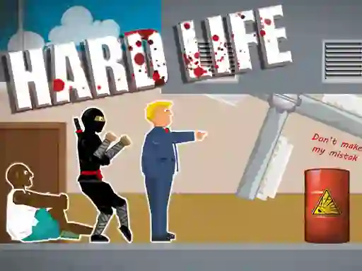بازی Hard Life آنلاین