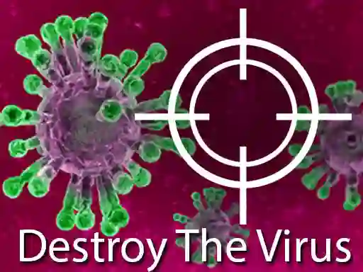 بازی Destroy The Virus آنلاین