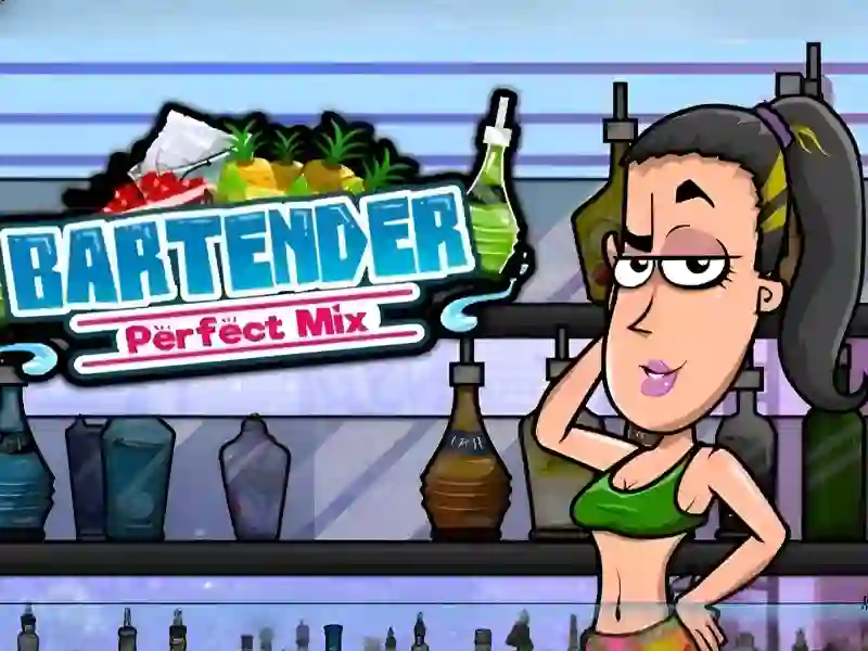 بازی Bartender Perfect Mix آنلاین