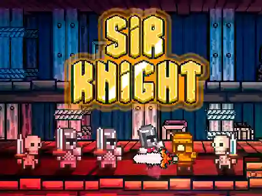 بازی Sir Knight آنلاین