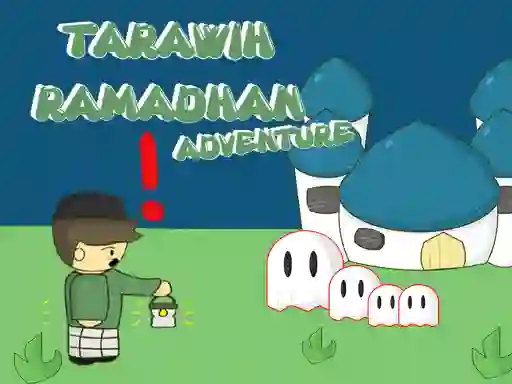 بازی Tarawih Ramadhan Adventure آنلاین