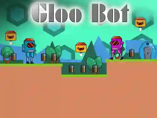 بازی Gloo Bot آنلاین
