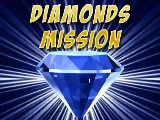 بازی Diamonds Mission آنلاین