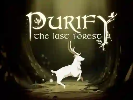 بازی Purify the Last Forest آنلاین