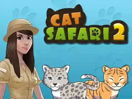 بازی Cat Safari 2 آنلاین
