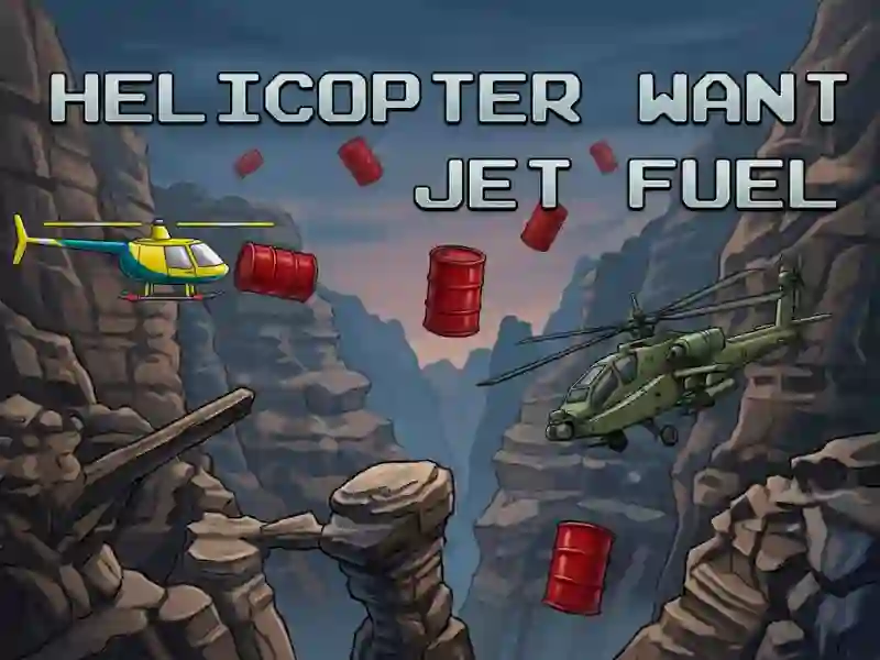 بازی Helicopter Want Jet Fuel آنلاین