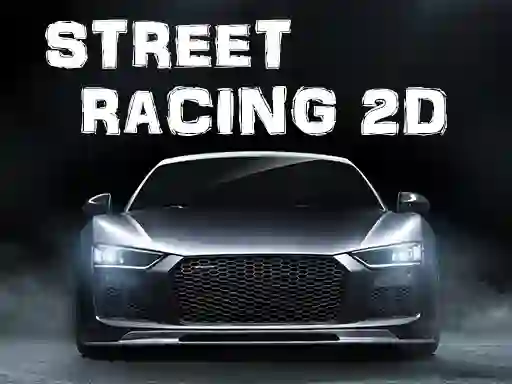 بازی Street Racing 2d آنلاین