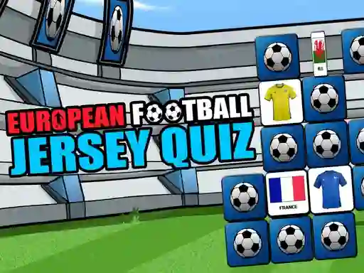 بازی European Football Jersey Quiz آنلاین