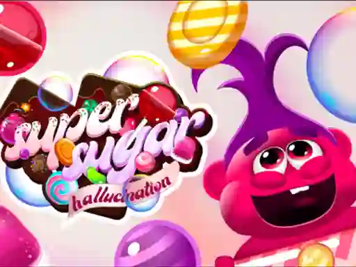 بازی Super Sugar Hallucination آنلاین